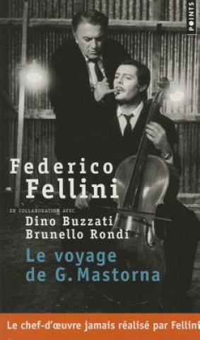 Kniha Voyage de G. Mastorna(le) Federico Fellini