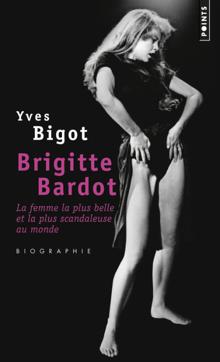 Book Brigitte Bardot Yves Bigot