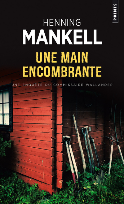 Carte Une main encombrante Henning Mankell