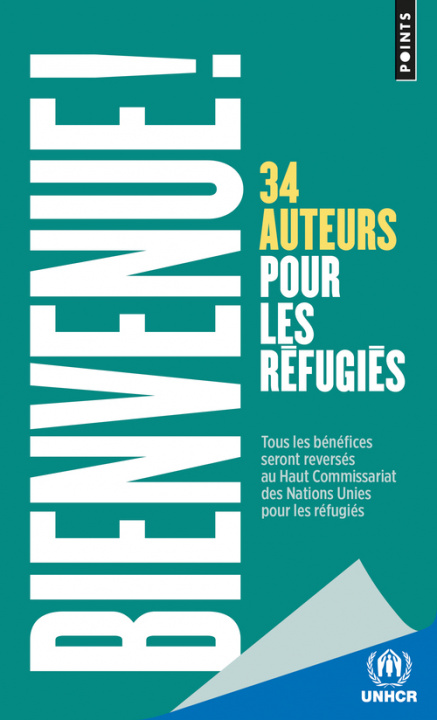 Carte Bienvenue!. 34 Auteurs pour les refugies 