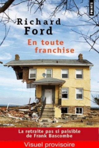 Knjiga En toute franchise Richard Ford