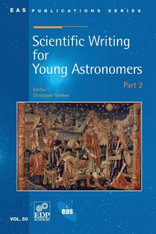 Kniha Scientific Writing for Young Astronomers Christiaan Sterken