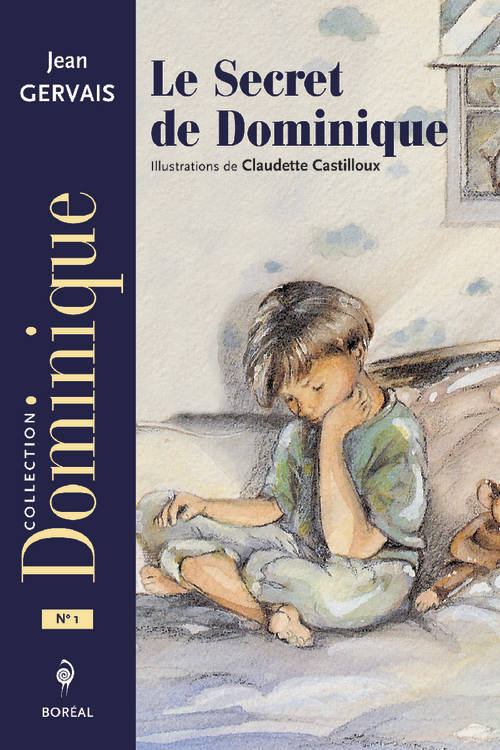 Könyv Secret de Dominique (Ne)(Le) Gervais Jean