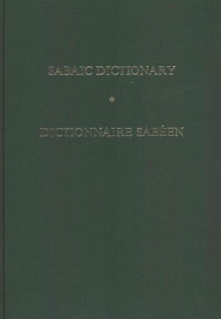 Carte Sabaic Dictionary (English-French-Arabic). Dictionnaire Sabeen (Anglais-Francais-Arabe) A. F. L. Beeston