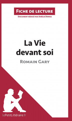 Книга La Vie devant soi de Romain Gary (Émile Ajar) (Fiche de lecture) Amélie Dewez