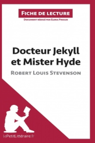 Carte Docteur Jekyll et Mister Hyde de Robert Louis Stevenson (Fiche de lecture) Elena Pinaud