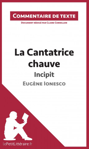 Книга La Cantatrice chauve de Ionesco - Incipit Claire Cornillon