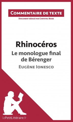 Libro Rhinocéros de Ionesco - Le monologue final de Bérenger Chrystel Besse