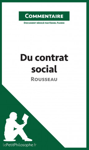Kniha Du contrat social de Rousseau (Commentaire) Kemel Fahem