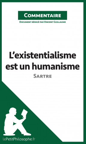 Könyv L'existentialisme est un humanisme de Sartre (Commentaire) Vincent Guillaume