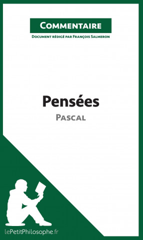Carte Pensees de Pascal (Commentaire) François Salmeron
