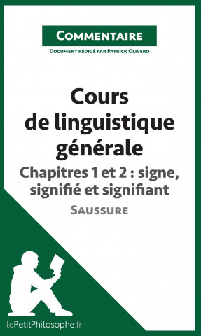 Könyv Cours de linguistique generale de Saussure - Chapitres 1 et 2 Patrick Olivero