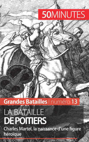 Kniha bataille de Poitiers Aude Cirier