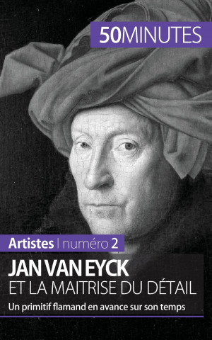 Книга Jan Van Eyck et la maitrise du detail Céline Muller