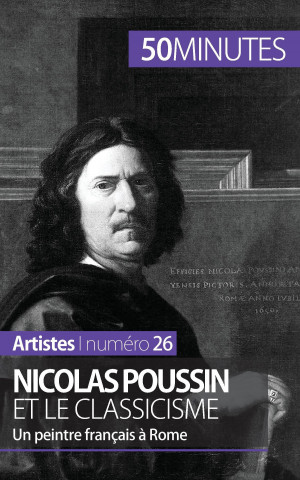 Kniha Nicolas Poussin et le classicisme Mathieu Guitonneau