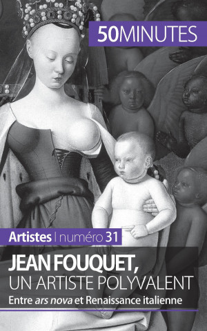 Carte Jean Fouquet, un artiste polyvalent Caroline Blondeau-Morizot