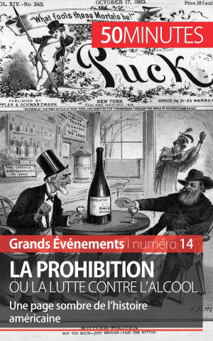 Carte Prohibition ou la lutte contre l'alcool Quentin Convard