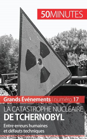 Kniha La catastrophe nucleaire de Tchernobyl Aude Perrineau