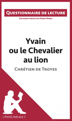 Book Yvain ou le Chevalier au lion de Chrétien de Troyes Pierre Weber