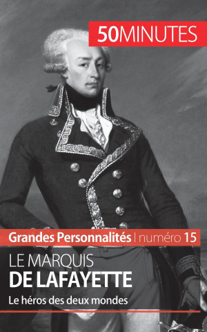 Kniha marquis de Lafayette Hadrien Nafilyan