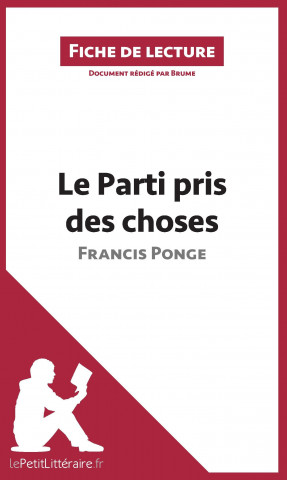 Kniha Le Parti pris des choses de Francis Ponge (Fiche de lecture) Brume