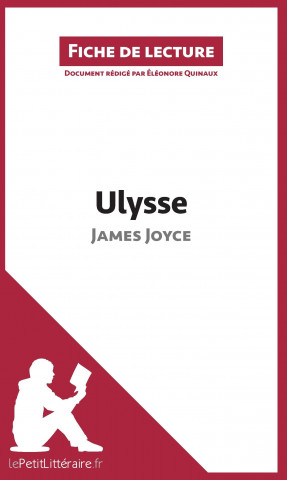 Książka Ulysse de James Joyce (Fiche de lecture) Éléonore Quinaux