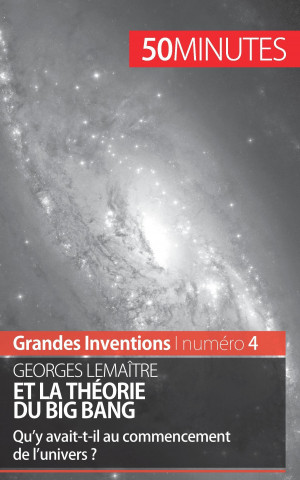 Kniha Georges Lemaitre et la theorie du Big Bang Pauline Landa