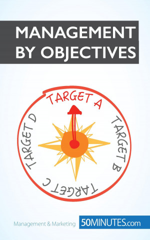 Kniha Management by Objectives 50MINUTES. COM
