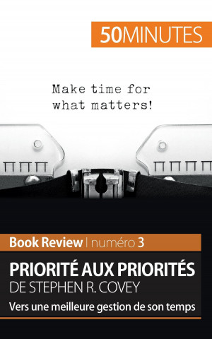Kniha Priorite aux priorites de Stephen R. Covey (Book review) Alice Sanna