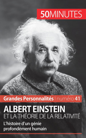 Książka Albert Einstein et la theorie de la relativite Julie Lorang