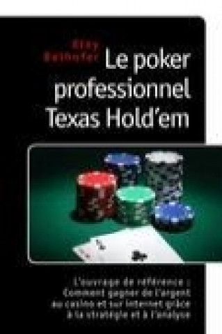 Książka Le poker professionnel Texas Hold'em Eloy Beihofer