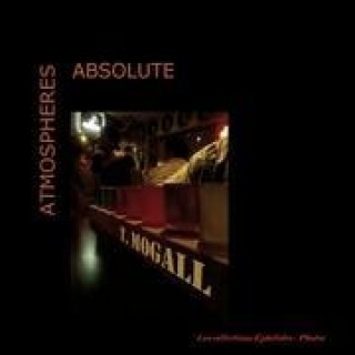 Buch ATMOSPHERES ABSOLUTE MOGALL T