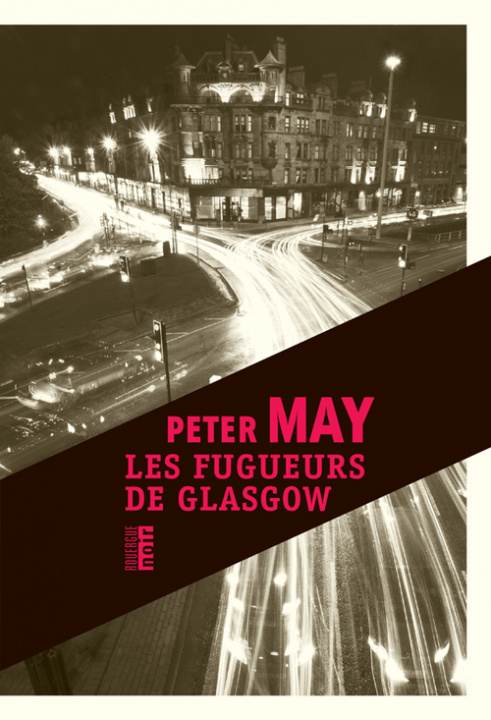 Книга Les fugueurs de Glasgow Peter May