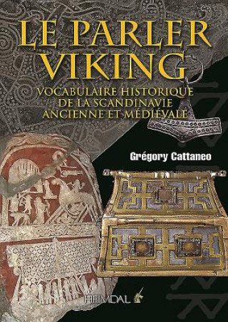 Kniha Le Parler Viking Gregory Cattaneo