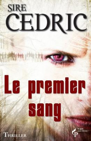 Buch Le Premier Sang Sire