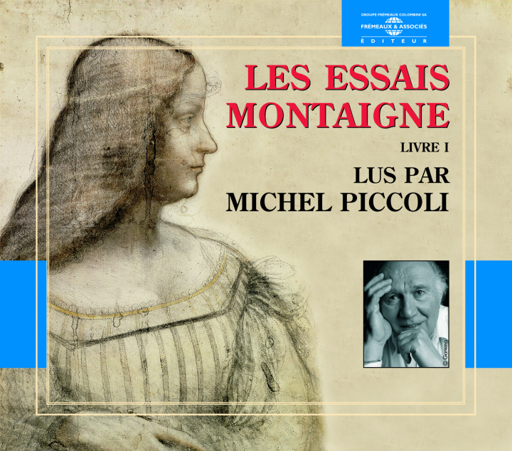 Audio Les Essais Michel de Montaigne