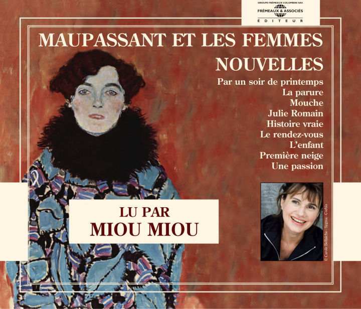 Audio Nouvelles Lu Par Miou Miou Guy de Maupassant