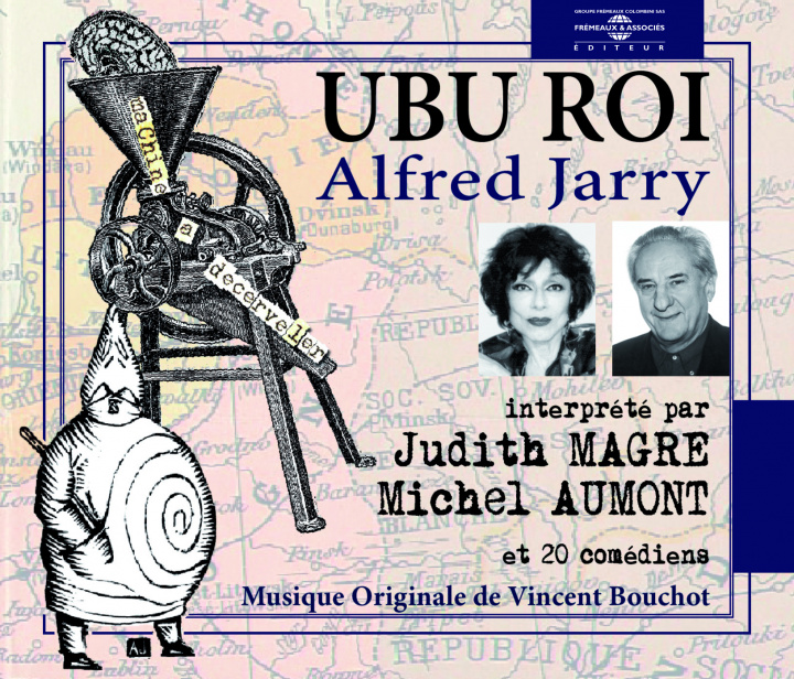 Audio Ubu Roi Lu Par Judith Magre Michel Aumont Et 20 Comediens Alfred Jarry