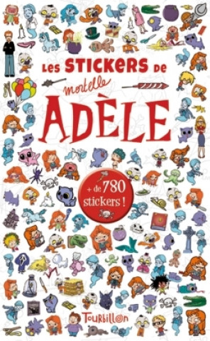Kniha Stickers Mortelle Adele MR Tan