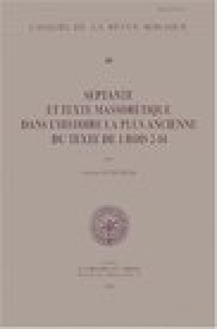 Kniha Septante Et Texte Massoretique Dans L'Histoire La Plus Ancienne Du Texte de 1 Rois 2-14 A. Schenker