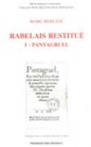 Carte Rabelais Restitue. I - Pantagruel Marc Berlioz