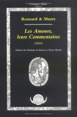 Knjiga Les Amours, Leurs Commentaires (1553) Marc-Antoine Muret