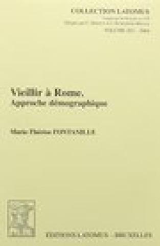 Книга Vieillir a Rome: Approche Demographique M-T Fontanille