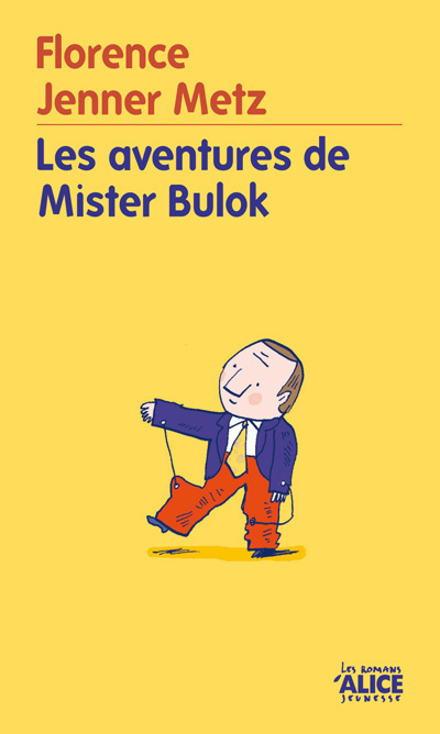 Könyv Aventures de Mister Bulok(les) Jenner Metz