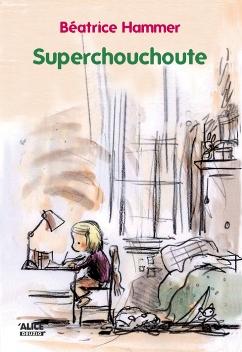 Könyv Superchouchoute Hammer B'Atrice