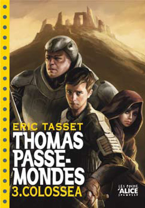 Kniha Thomas Passe-mondes 3 Tasset Eric