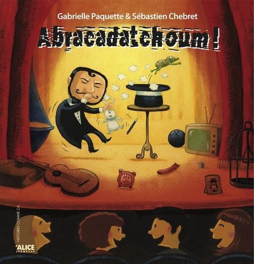 Knjiga Abracadatchoum Paquette Gabrielle