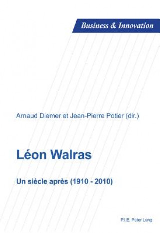 Knjiga Leon Walras Arnaud Diemer