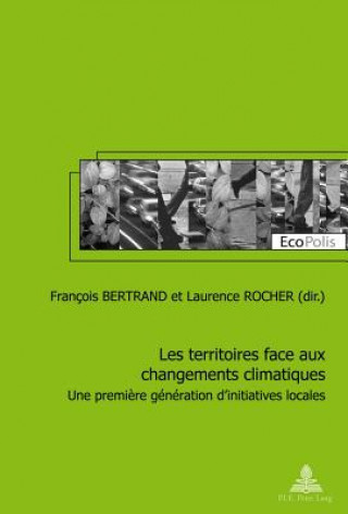 Carte Les Territoires Face Aux Changements Climatiques François Bertrand