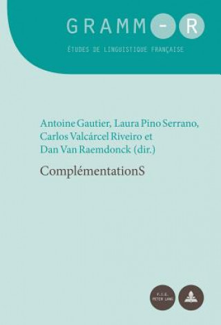 Könyv Complementations Antoine Gautier